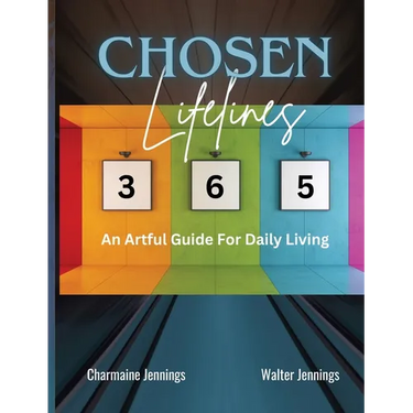 Chosen Lifelines 365: An Artful Guide for Daily Living