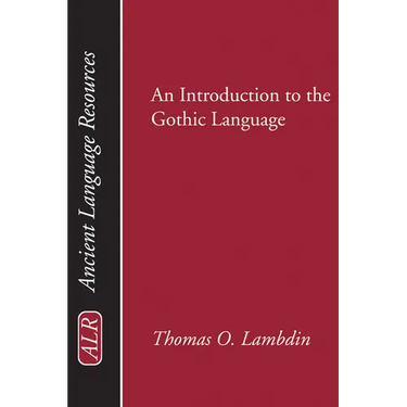 Introduction to the Gothic Language