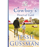 A Cowboy's Heart of Gold