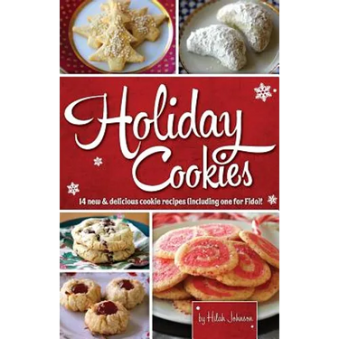 Holiday Cookies: 14 new & delicious cookie recipes (including one for Fido)!
