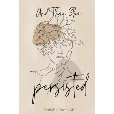 And Then She Persisted