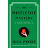 The Mistletoe Mystery: A Maid Novella