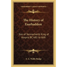 The History of Esarhaddon: Son of Sennacherib King of Assyria BC 681 to 668