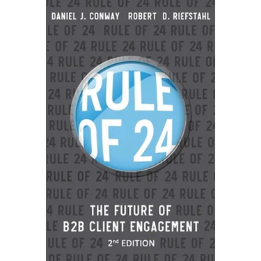 Rule of 24: The Future of B2B Client Engagement