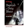 Baptized in Dirty Water: Reimagining the Gospel According to Tupac Amaru Shakur