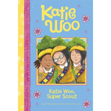 Katie Woo, Super Scout
