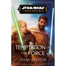 Star Wars: Temptation of the Force (the High Republic)