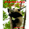 Pandas: Learn About Pandas Amazing Pictures & Fun Facts