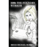 2088: The Foundry Worker