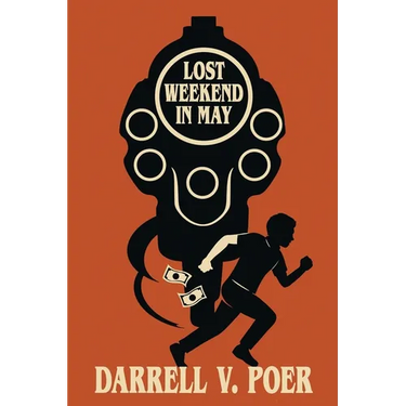 Lost Weekend in May