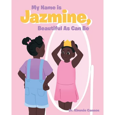 My Name is Jazmine, Beautiful As Can Be