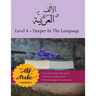 From Alif to Arabic level 4: Deeper in the language