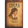 Found Just as I Am: A Novel Based on True Tales