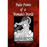 Pulse Points of a Woman's World