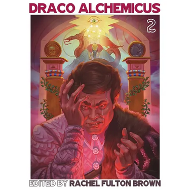 Draco Alchemicus: Act II Court