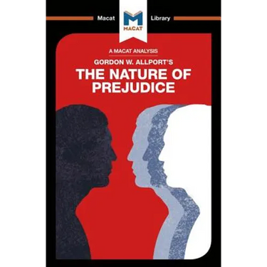 An Analysis of Gordon W. Allport's the Nature of Prejudice