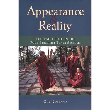 Appearance and Reality: The Two Truths in the Four Buddhist Tenet Systems
