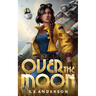 Over the Moon