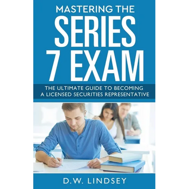 Mastering The Series 7 Exam