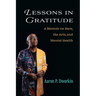 Lessons in Gratitude: A Memoir on Race, the Arts, and Mental Health
