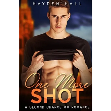 One More Shot: A Second Chance MM Romance