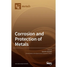 Corrosion and Protection of Metals