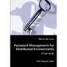 Password Management for Distributed Environments