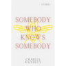 Somebody Who Knows Somebody