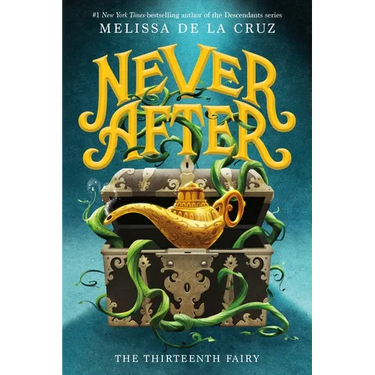 Never After: The Thirteenth Fairy