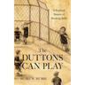 The Duttons Can Play: A Boyhood Memoir of Breaking Stuff