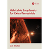 Habitable Exoplanets for Extra-Terrestrials