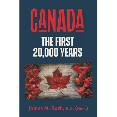 Canada: The First 20,000 Years