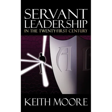 Servant Leadership in the Twenty-First Century