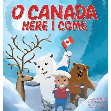 O Canada, Here I Come !