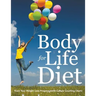 Body for Life Diet: Track Your Weight Loss Progress (with Calorie Counting Chart)