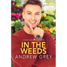 In the Weeds
