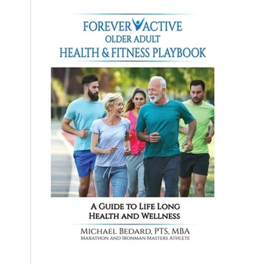 Forever Active Older Adult Health & Fitness Playbook