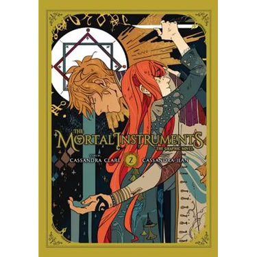 The Mortal Instruments: The Graphic Novel, Vol. 2: Volume 2