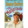 Tales from Margaritaville: A Collection