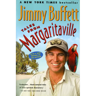 Tales from Margaritaville: A Collection