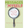 Messages to Myself: Overcoming a Distorted Self-Image