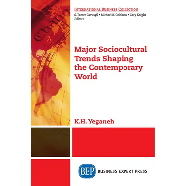 Major Sociocultural Trends Shaping the Contemporary World