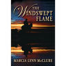 The Windswept Flame
