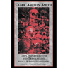The Complete Poetry and Translations Volume 3: The Flowers of Evil and Others