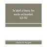 The Sacketts of America, their ancestors and descendants, 1630-1907