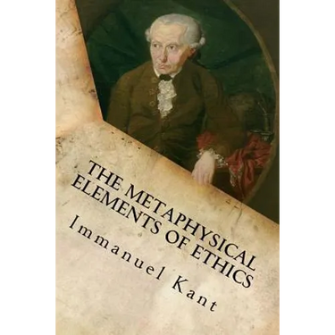 The Metaphysical Elements of Ethics