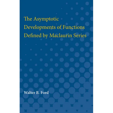 Asymptotic Developments of Functions Defined by Maclaurin Series