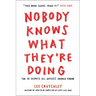 Nobody Knows What They're Doing: The 10 Secrets All Artists Should Know