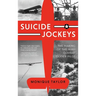 Suicide Jockeys: The Making of the WWII Combat Glider Pilot