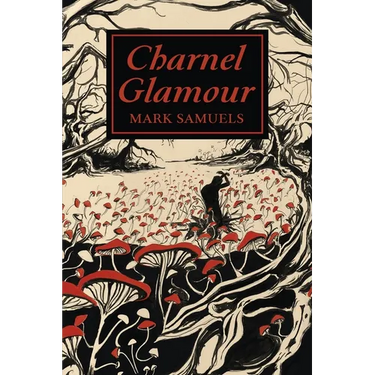Charnel Glamour